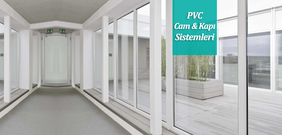 pvc cam ve kapı sistemleri